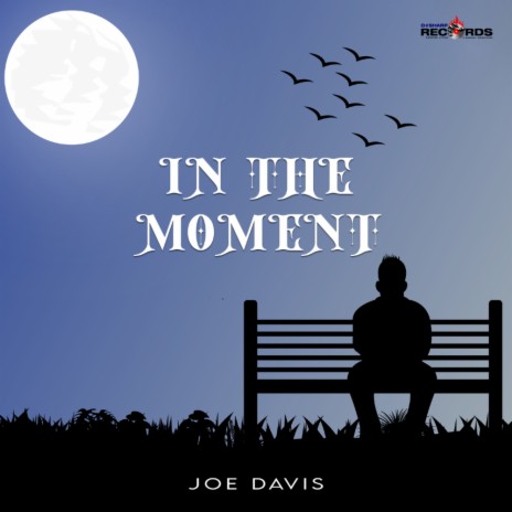 In The Moment | Boomplay Music