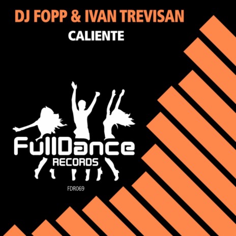 Caliente (Extended Mix) ft. Ivan Trevisan | Boomplay Music