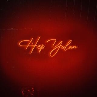 Hep Yalan ft. Ertacthis lyrics | Boomplay Music