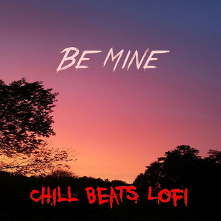 Be Mine (Instrumental)