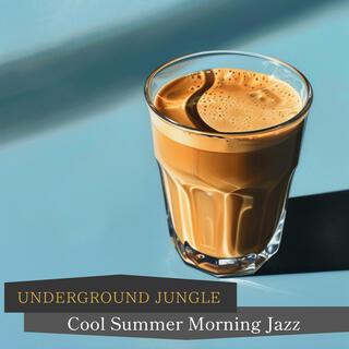 Cool Summer Morning Jazz