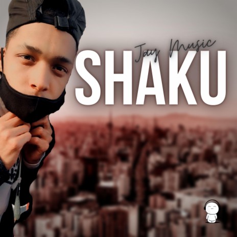 SHAKU | Boomplay Music