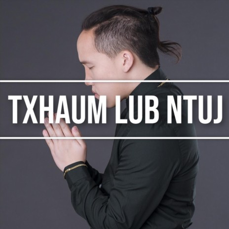 Txhaum Lub Ntuj | Boomplay Music