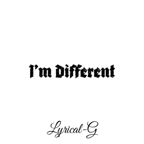 I'm Different