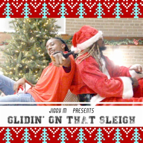 Glidin' on That Sleigh | Boomplay Music