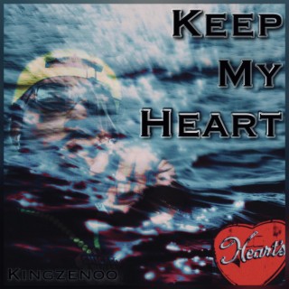 Keep My Heart