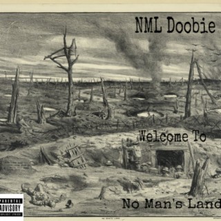 Welcome To No Man's Land EP
