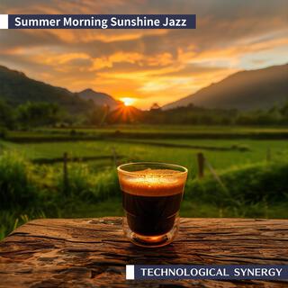 Summer Morning Sunshine Jazz