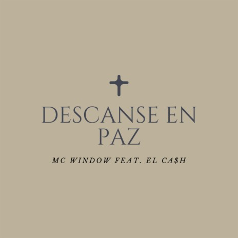 Descanse en Paz ft. Mc Window | Boomplay Music