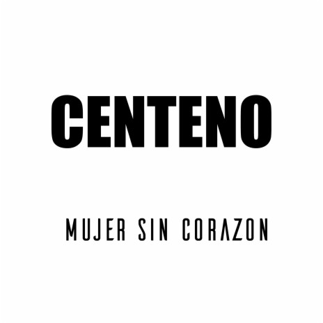 Mujer Sin Corazón | Boomplay Music