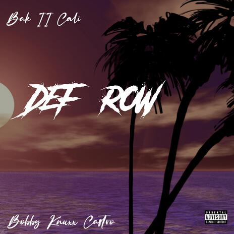 DEF ROW | Boomplay Music