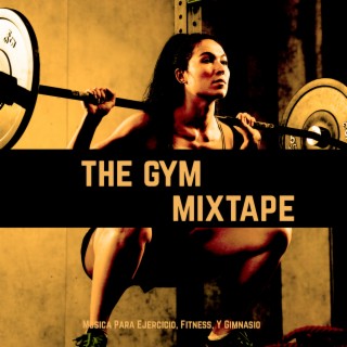 The Gym Mixtape