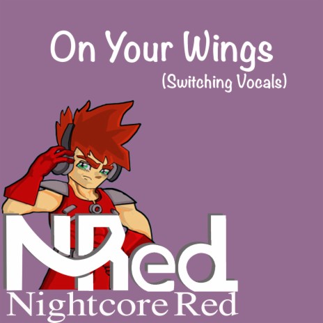 On Your Wings (Switching Vocals) | Boomplay Music