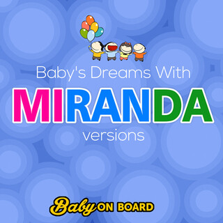 Baby Love: Baby Versions Of Miranda