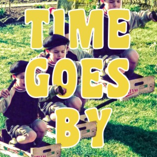 Time Goes By (LaLaLa) lyrics | Boomplay Music
