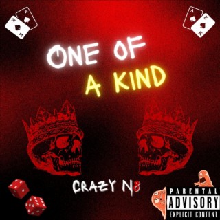 ONE OF A KIND