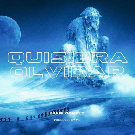 Quisiera olvidar | Boomplay Music