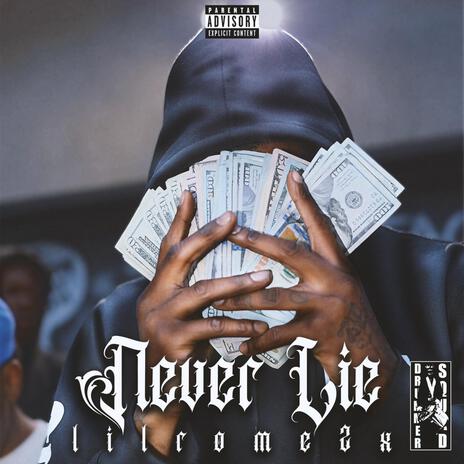 Never Lie | Boomplay Music