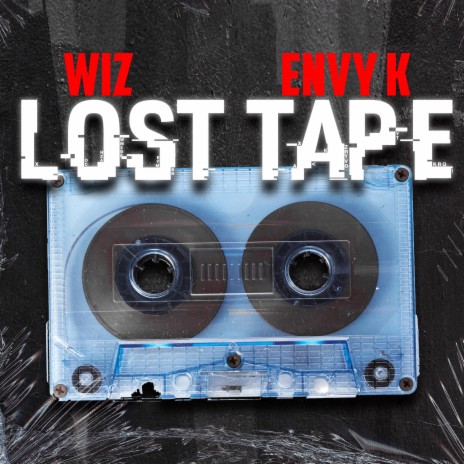 LOST TAPE ft. Envy K & Sokian | Boomplay Music