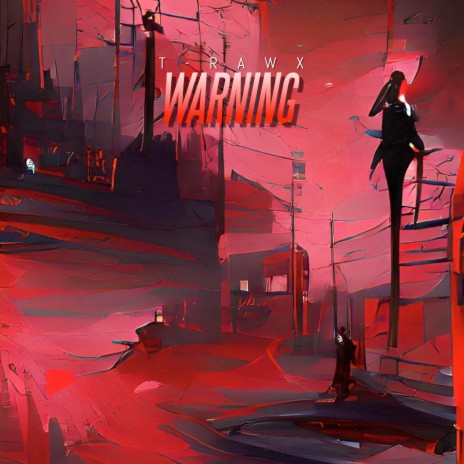 Warning | Boomplay Music