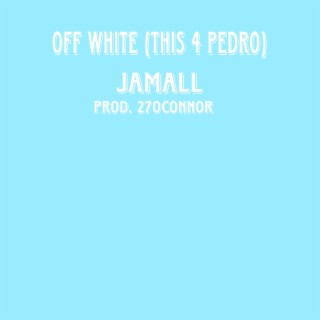 off white(pedro)