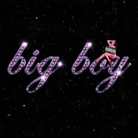 big boy (prod. by Young Hopeless) | Boomplay Music