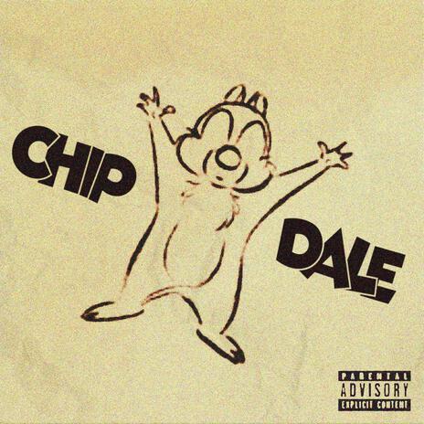 CHIP N DALE ft. Ansh | Boomplay Music