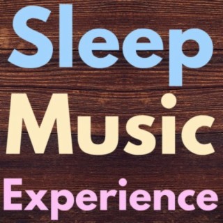 Sleep Music Experience