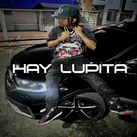 HAY LUPITA | Boomplay Music