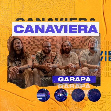 Garapa ft. Canaviera