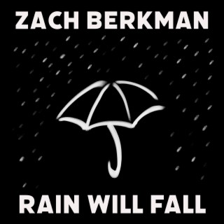 Rain Will Fall