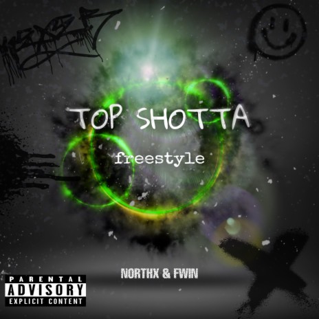 Top Shotta Freestyle ft. FWIN