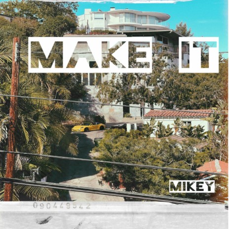 Make it | Boomplay Music