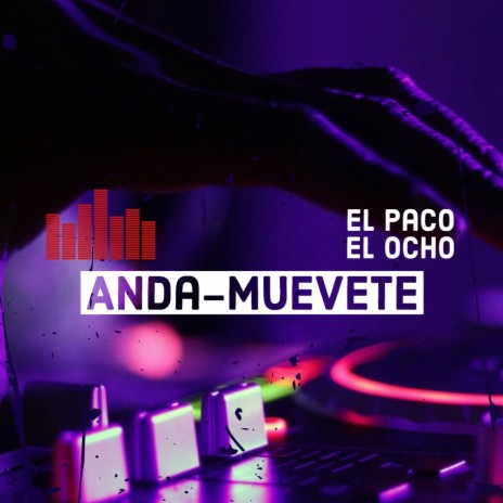 Anda Muevete (Special Version) | Boomplay Music