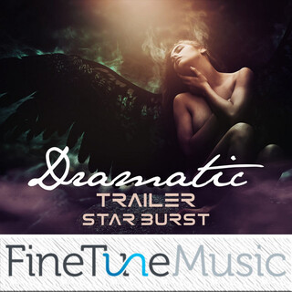 Dramatic Trailer: Star Burst