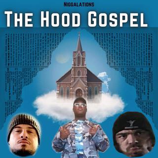 Niggalations (Hood Gospel)