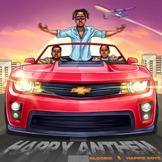 Happy Anthem ft. Happie Boys lyrics | Boomplay Music
