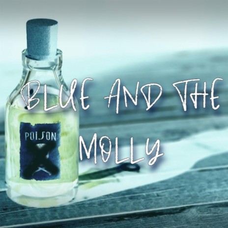 Blue and the Molly