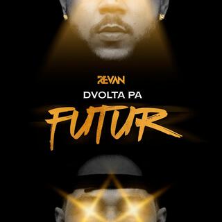 DVolta Pa Futur