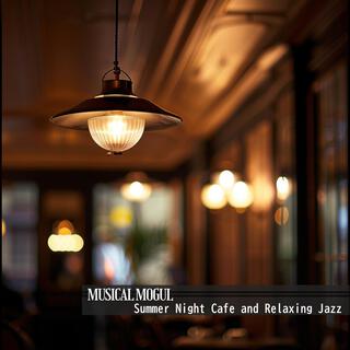 Summer Night Cafe and Relaxing Jazz