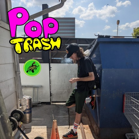 Pop Trash | Boomplay Music