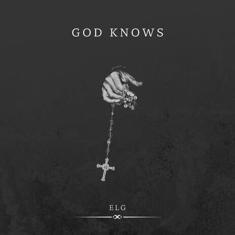 GOD KNOWS | Boomplay Music