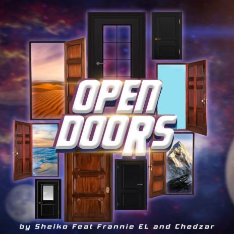Open Doors ft. Frannie EL & Chedzar | Boomplay Music