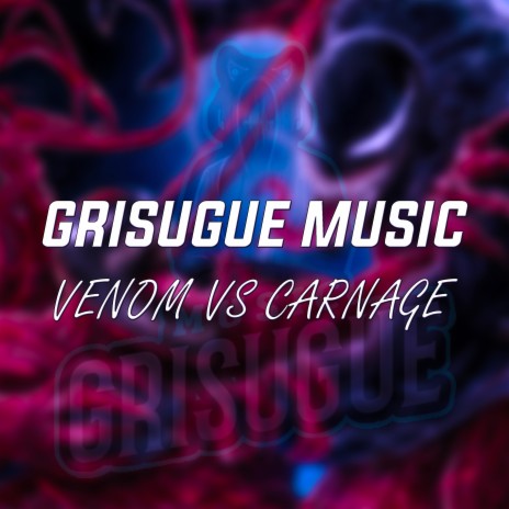 Venom Vs Carnage | Boomplay Music