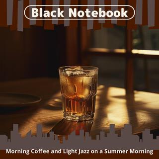 Morning Coffee and Light Jazz on a Summer Morning