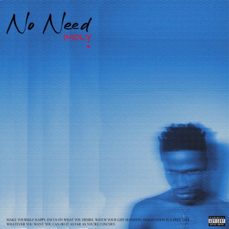 No Need | Boomplay Music