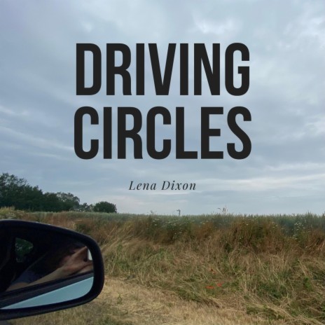 Driving Circles | Boomplay Music