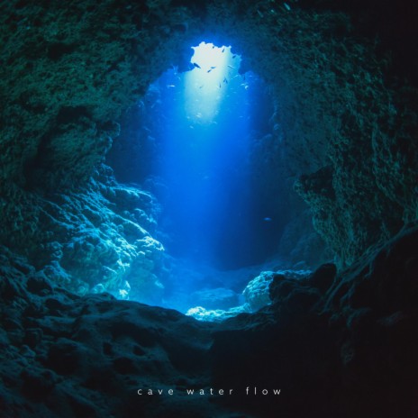 Cave Water Flow (Meditation) | Boomplay Music