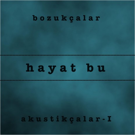 Hayat Bu | Boomplay Music