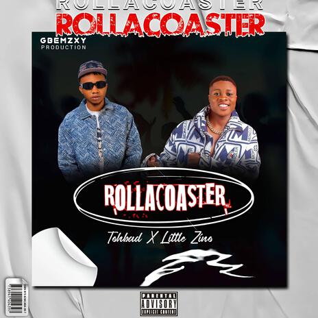 Rollacoaster ft. Little Zino | Boomplay Music